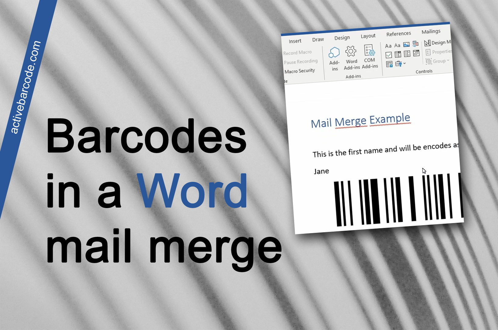 ActiveBarcode: How to add a barcode to an existing mail merge.